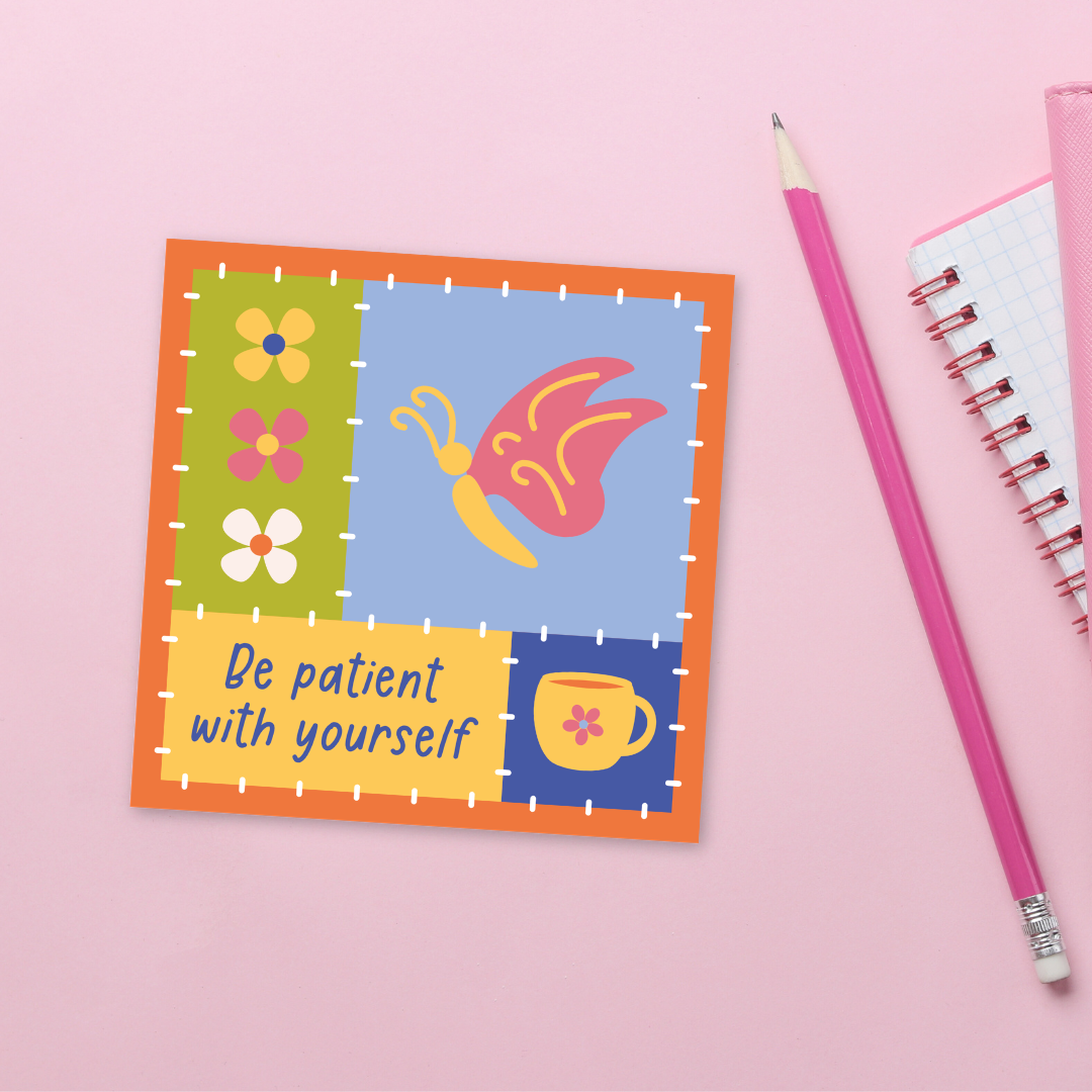 Be Patient With Yourself Patchwork Die-Cut Sticker
