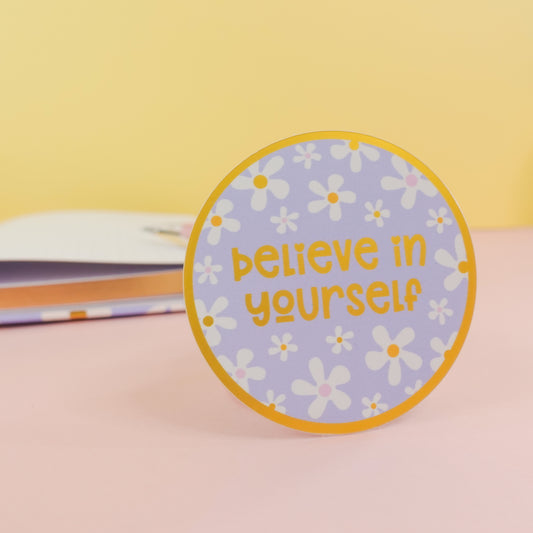 Believe in Yourself Sticker with Gold Mirror Accents