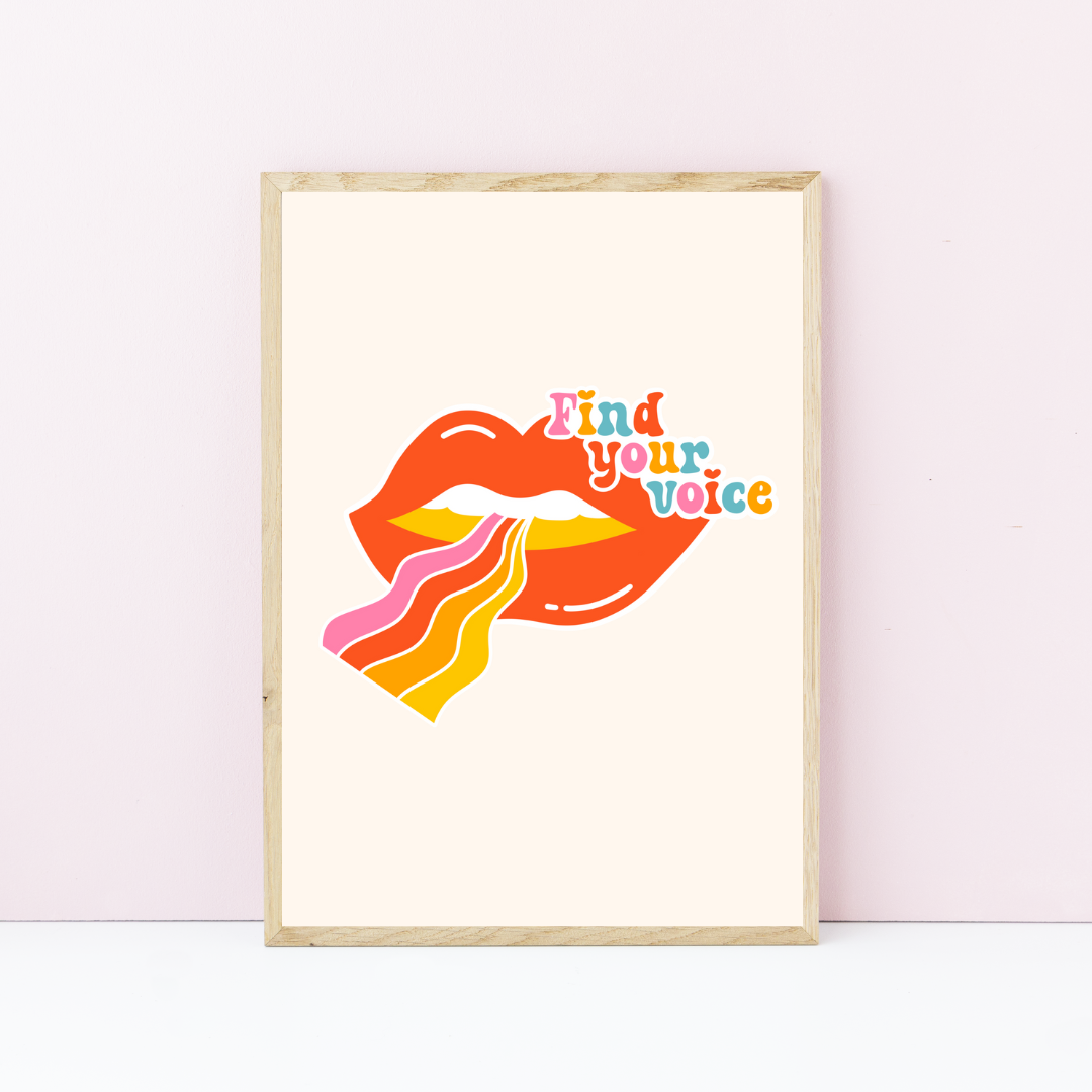 END OF LINE Find Your Voice Art Print - A4