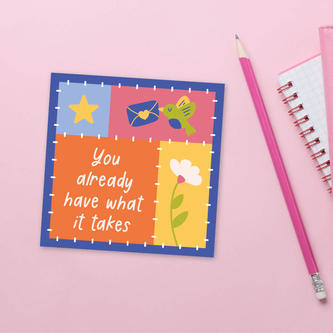 You Already Have What It Takes Patchwork Die-Cut Sticker