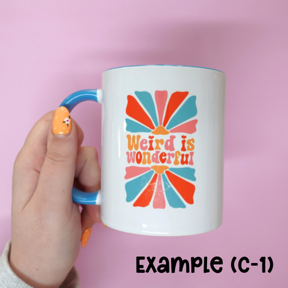 SECONDS Weird is Wonderful Ceramic Mug