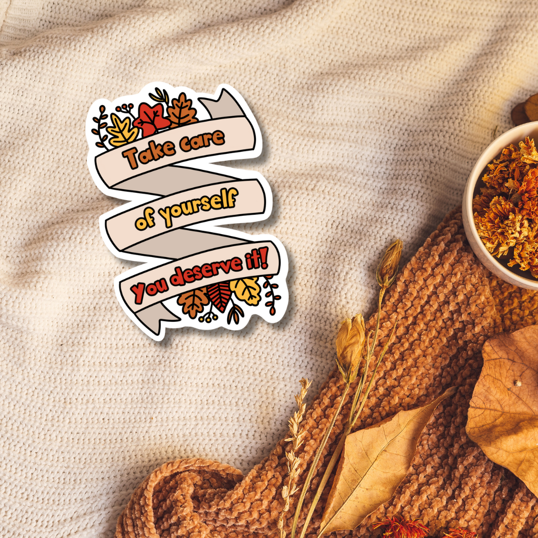 Take Care of Yourself Sticker - Autumn Leaves