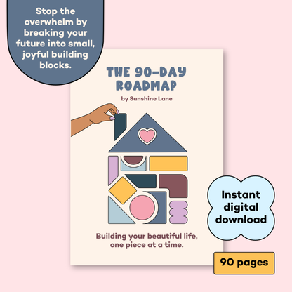 The 90-Day Roadmap E-Workbook