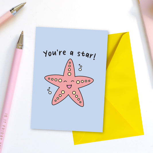 You’re A Star Greeting Card