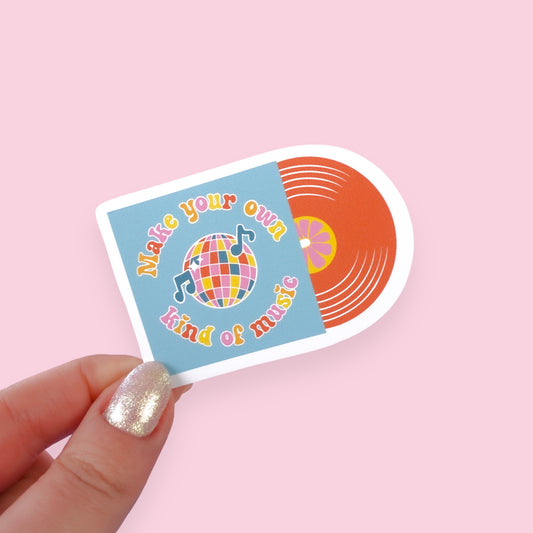 Make Your Own Kind of Music Sticker