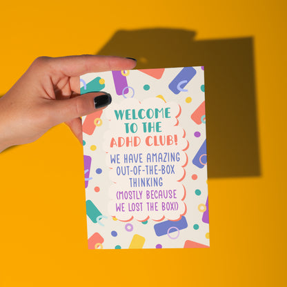 Welcome to the ADHD Club Greeting Card