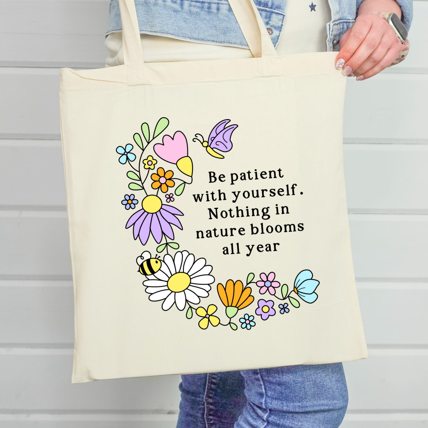 Be Patient With Yourself Wildflower Tote Bag