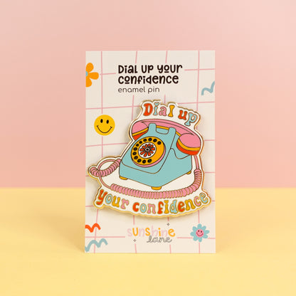 Dial Up Your Confidence Retro Enamel Pin