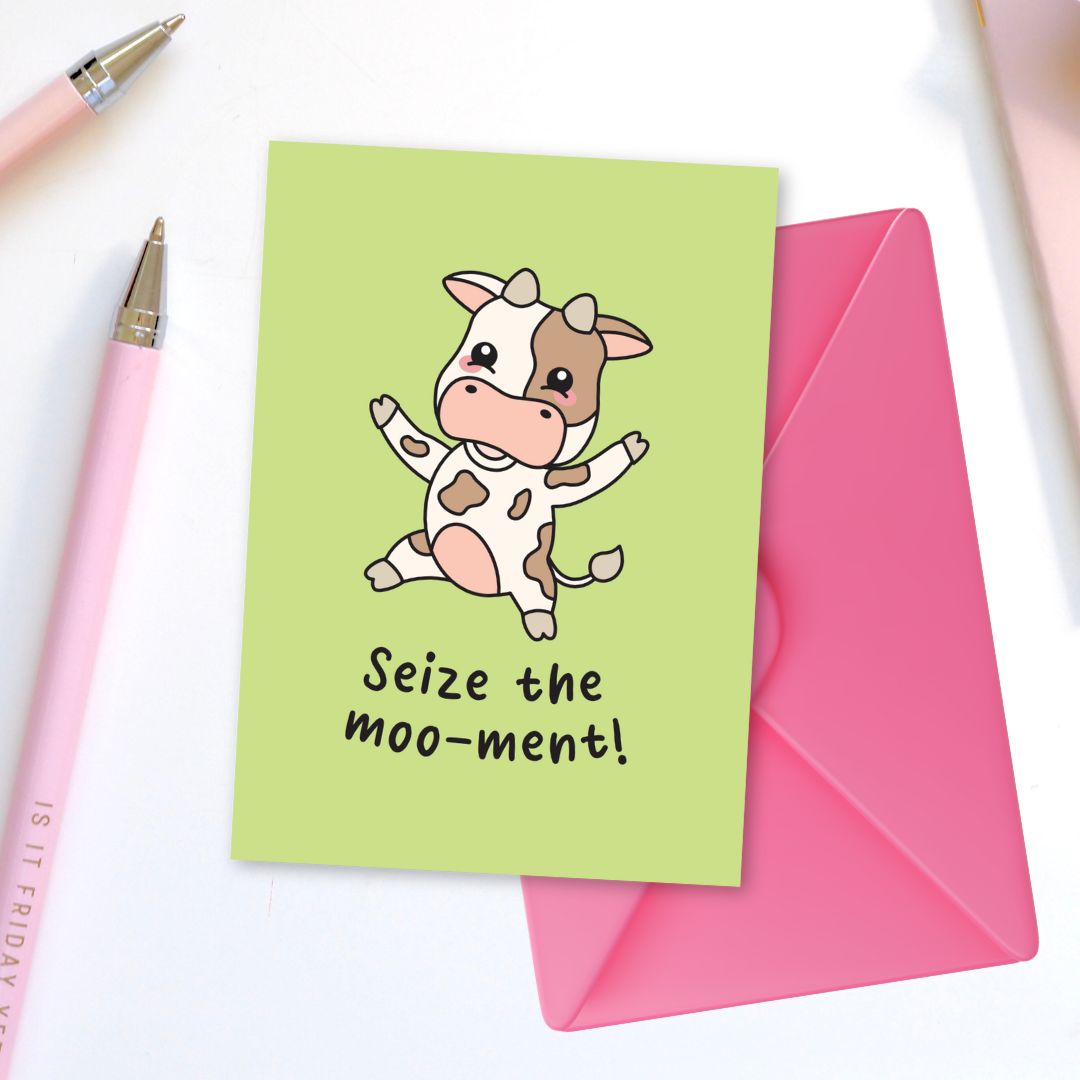 Seize The Moo-ment Greeting Card