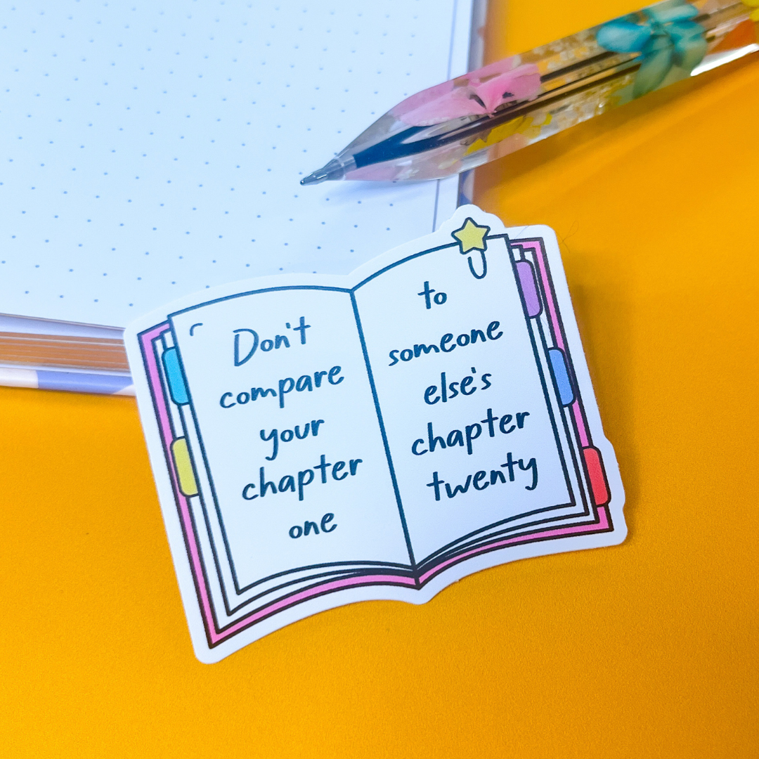 Don't Compare Yourself Bookish Sticker