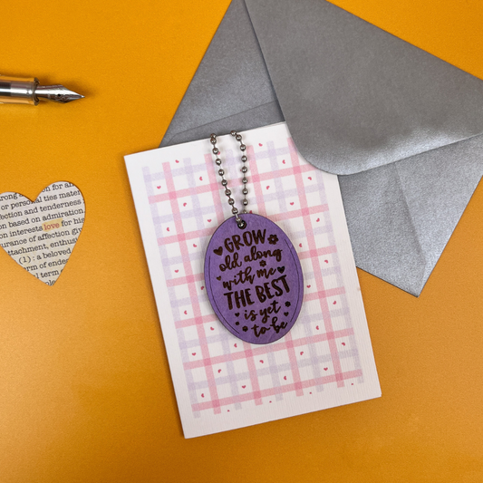 Grow Old Along With Me Card - Romantic Gift