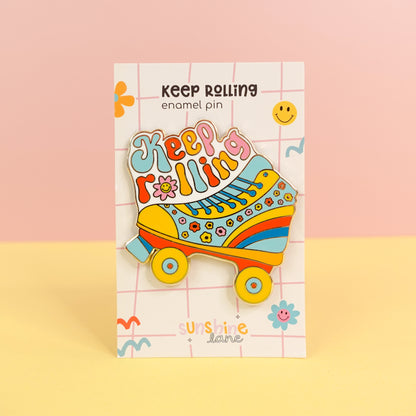 Keep Rolling Retro Enamel Pin