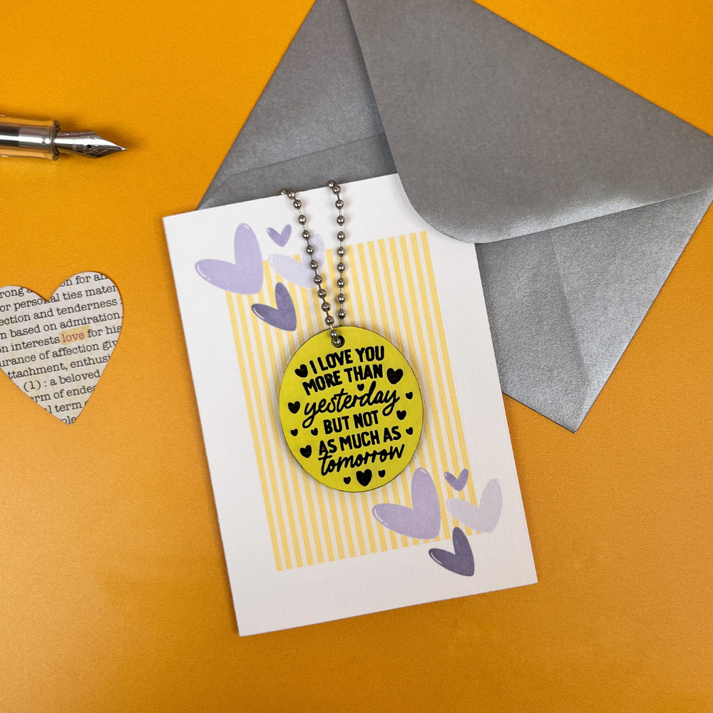 I Love You More Card - Yellow Heart Token Gift