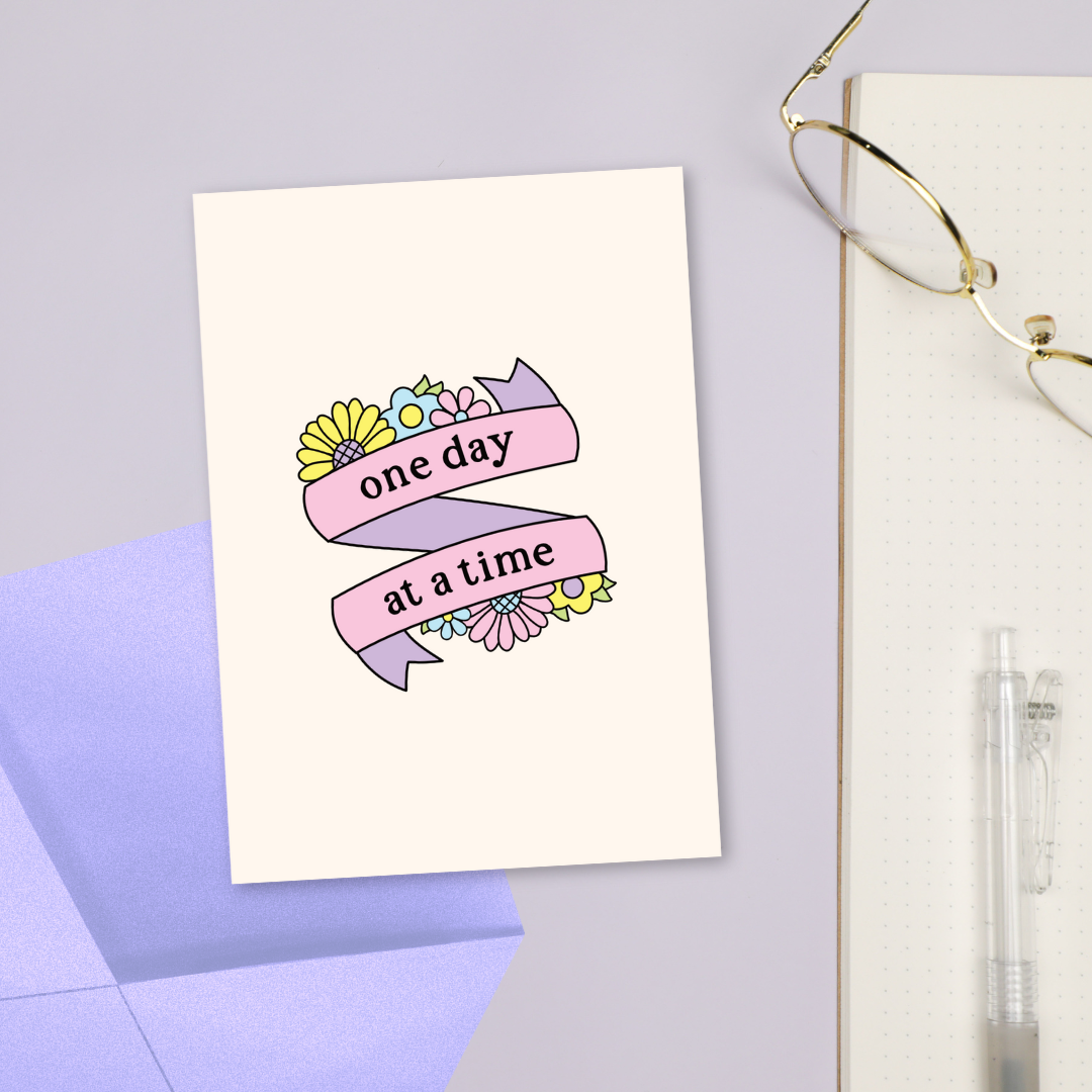 One Day At A Time Greeting Card