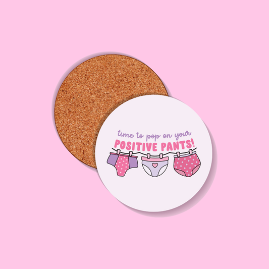 Positive Pants Coaster