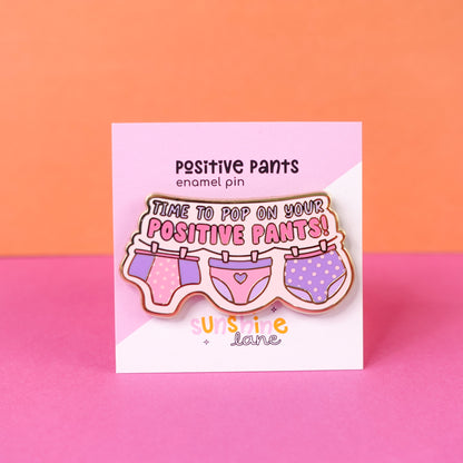 Positive Pants Gold Enamel Pin