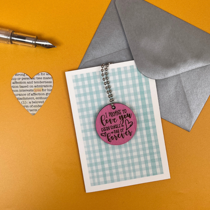 I Promise To Love You Card - Pink Keepsake Token