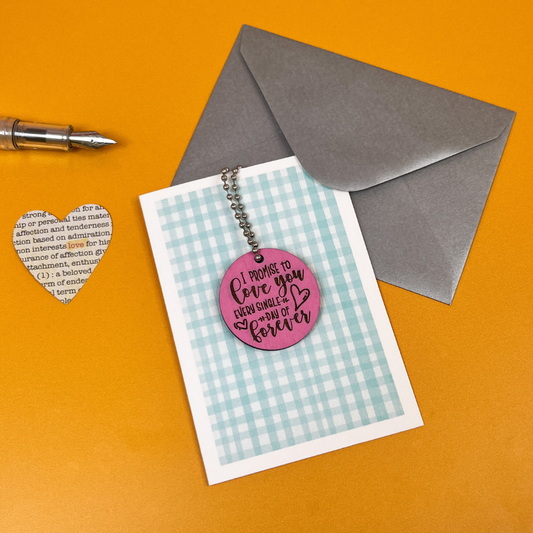 I Promise To Love You Card - Pink Keepsake Token