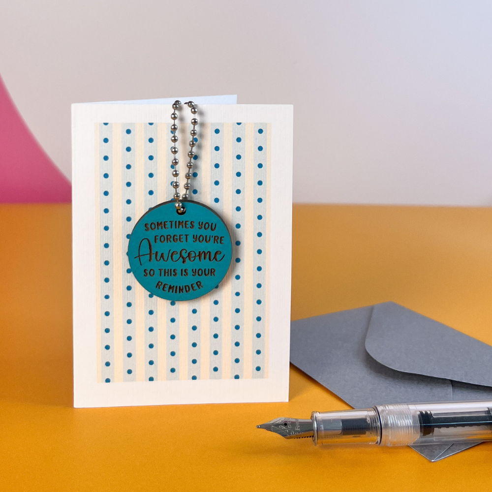 You're Awesome Reminder - Teal Token Card