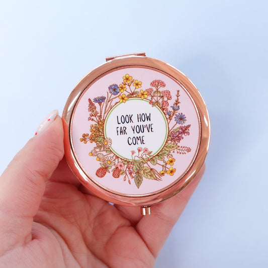 Look how far you've come - rose-gold compact mirror