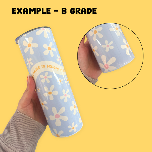 SECONDS Believe in Yourself 20 oz Stainless Steel Tumbler