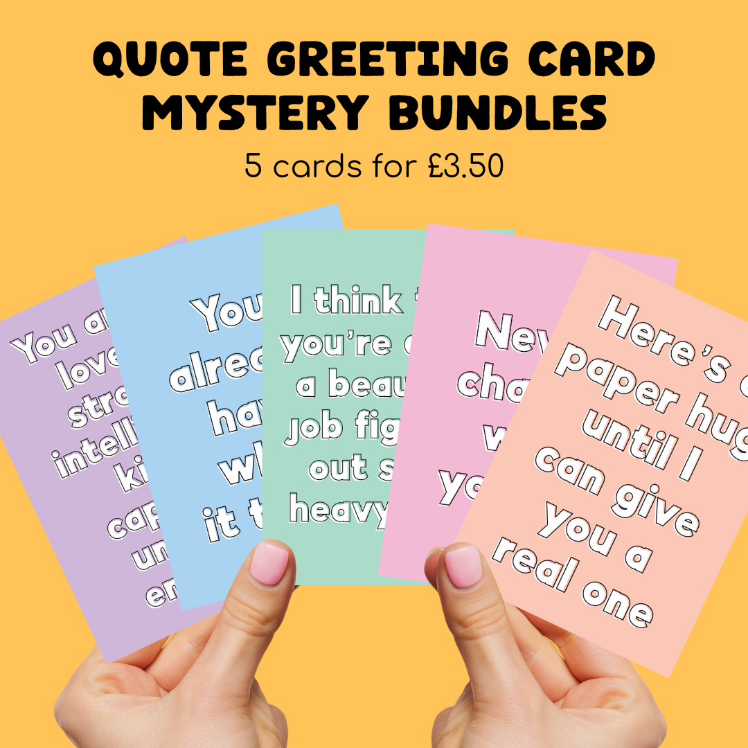 Heartfelt Quote Greetings Card Mystery Bundle - 5 cards for £3.50!