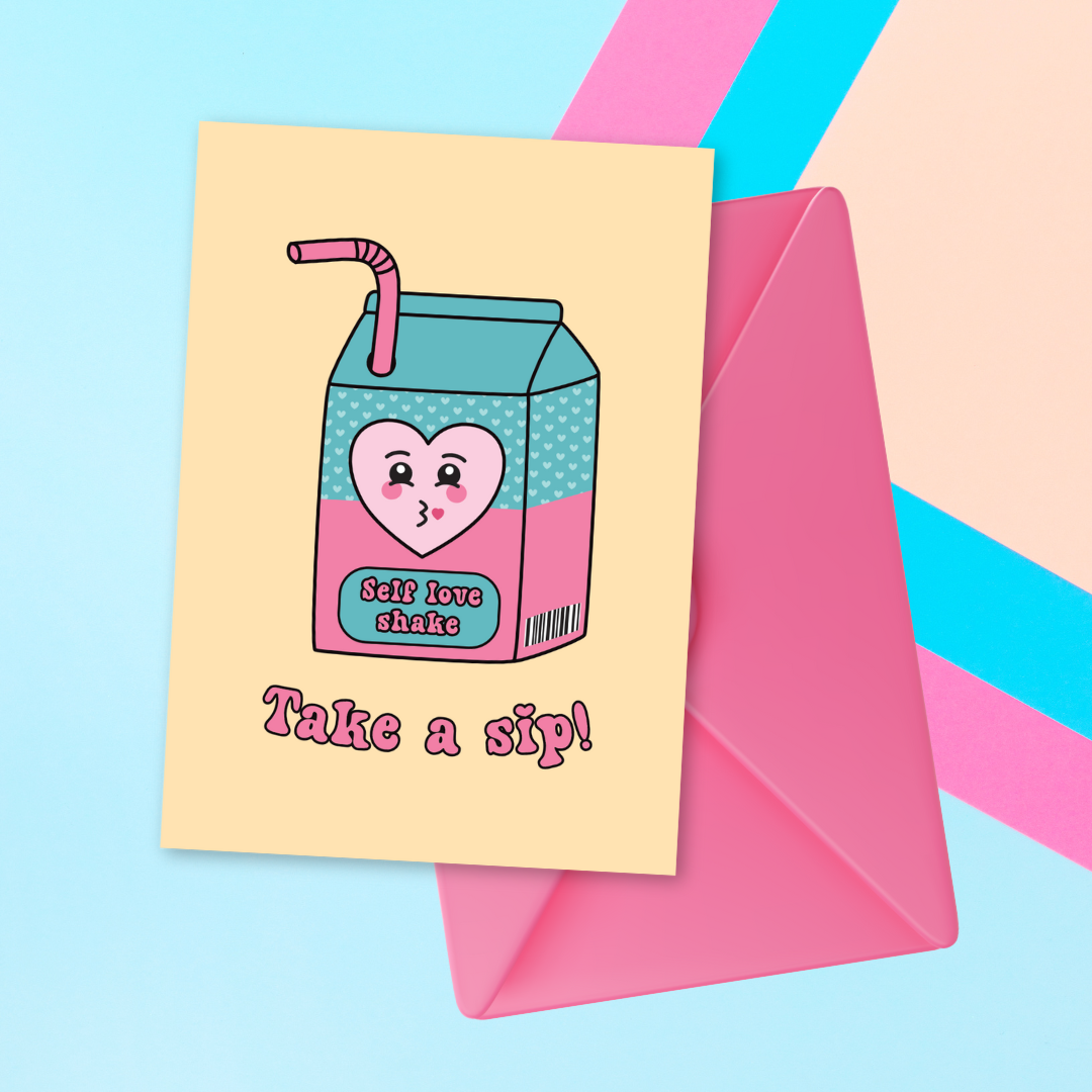 Self Love Shake Greeting Card