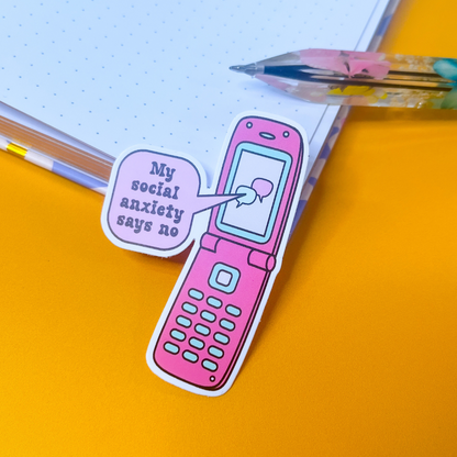 My Social Anxiety Says No Sticker