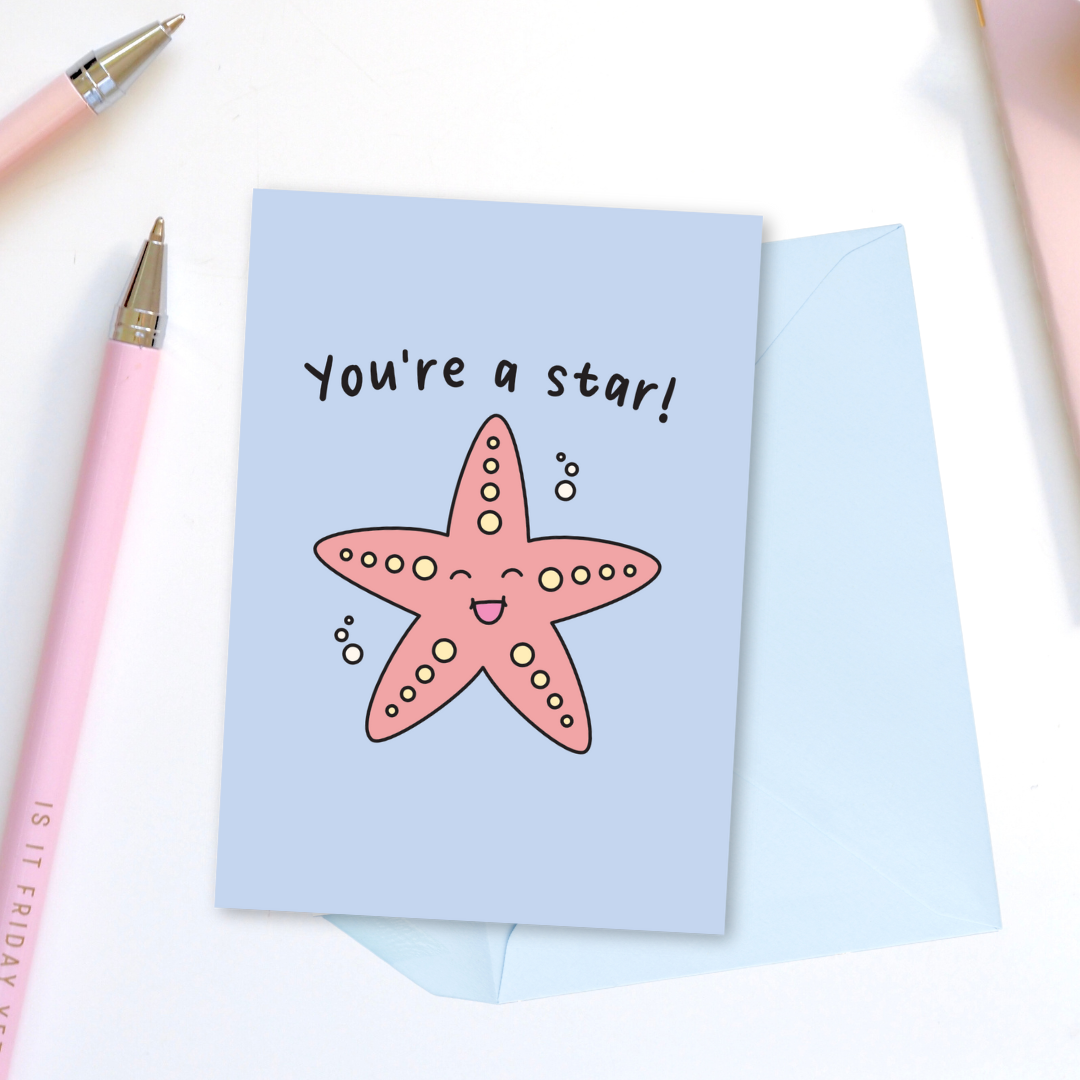 You’re A Star Greeting Card