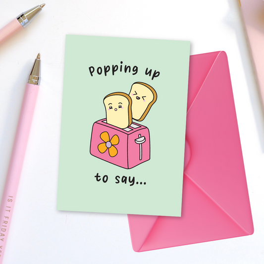 Popping Up To Say Greeting Card