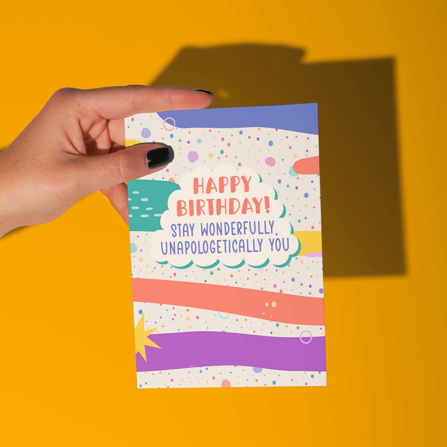 Stay Unapologetically You Birthday Card