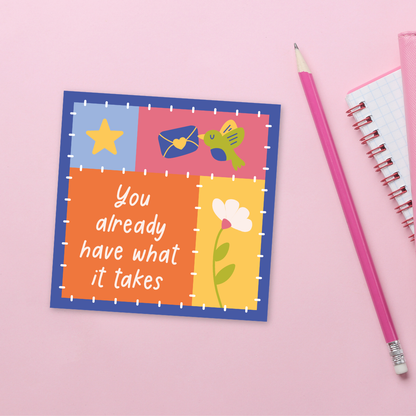 You Already Have What It Takes Patchwork Die-Cut Sticker