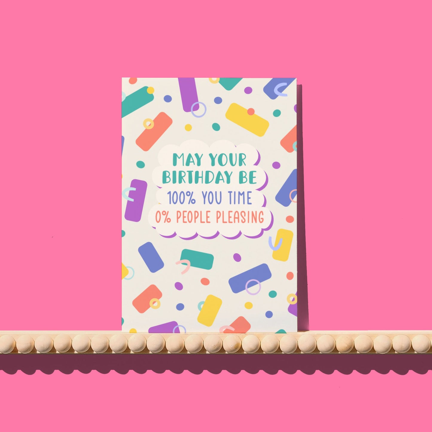 100% You Time Birthday Card